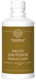 Масло для Полков Бань и Саун Master Good 0.25л без Запаха / Мастер Гуд.