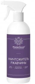 Уничтожитель ржавчины Master Good 0.5л для Удаления Ржавчины / Мастер Гуд.