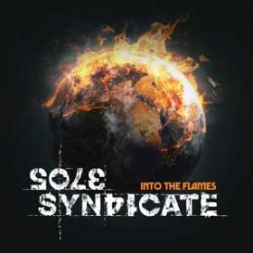 SOLE SYNDICATE - Into The Flames DIGI