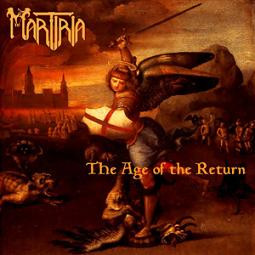 MARTIRIA - The Age Of The Return