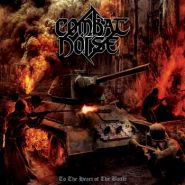 COMBAT NOISE - To The Heart Of The Battle