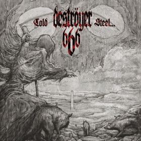 DESTROYER 666 - Cold Steel For An Iron Age