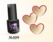 109 LoVe Nail гель лак класса премиум 5 мл.